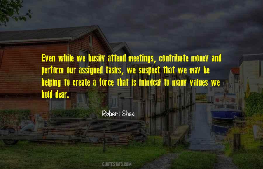 Robert Shea Quotes #425441