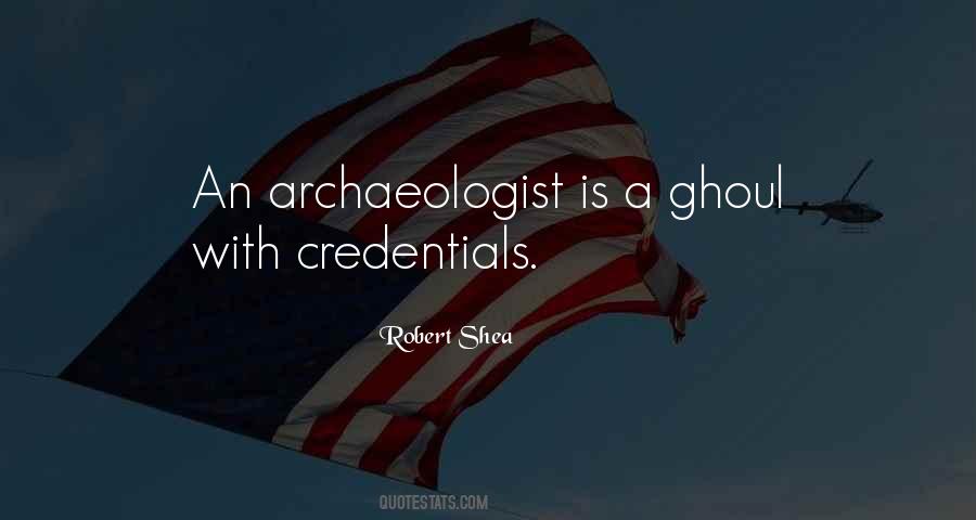 Robert Shea Quotes #579576