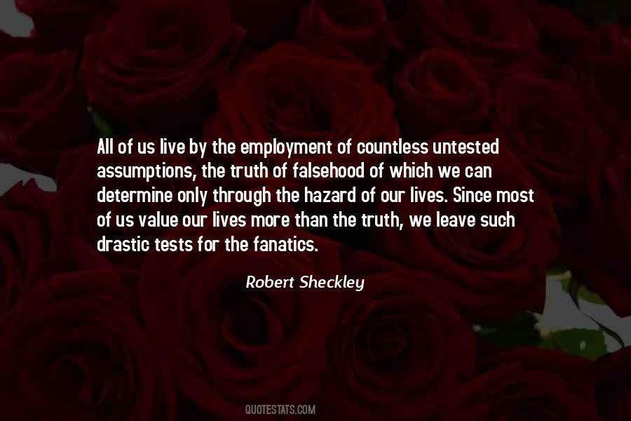 Robert Sheckley Quotes #1365350