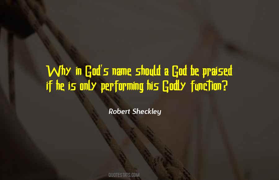 Robert Sheckley Quotes #406921