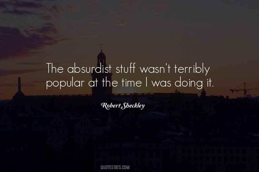 Robert Sheckley Quotes #486190