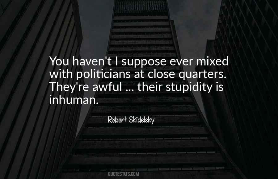 Robert Skidelsky Quotes #1475958