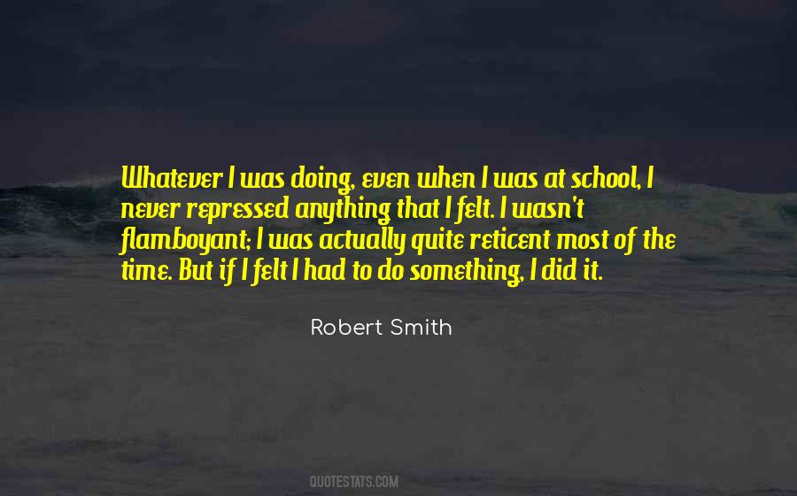 Robert Smith Quotes #1048234