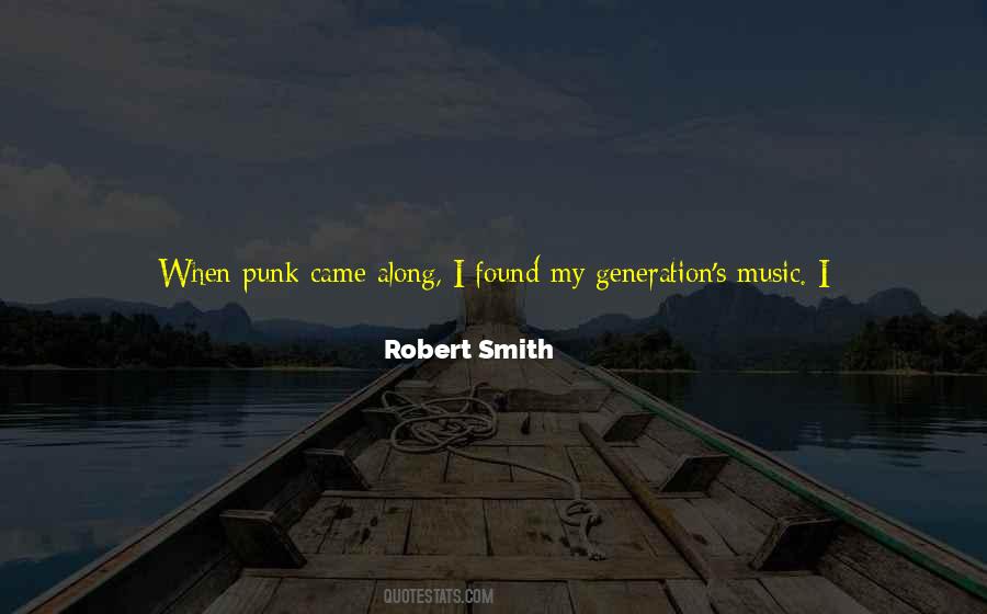 Robert Smith Quotes #131608