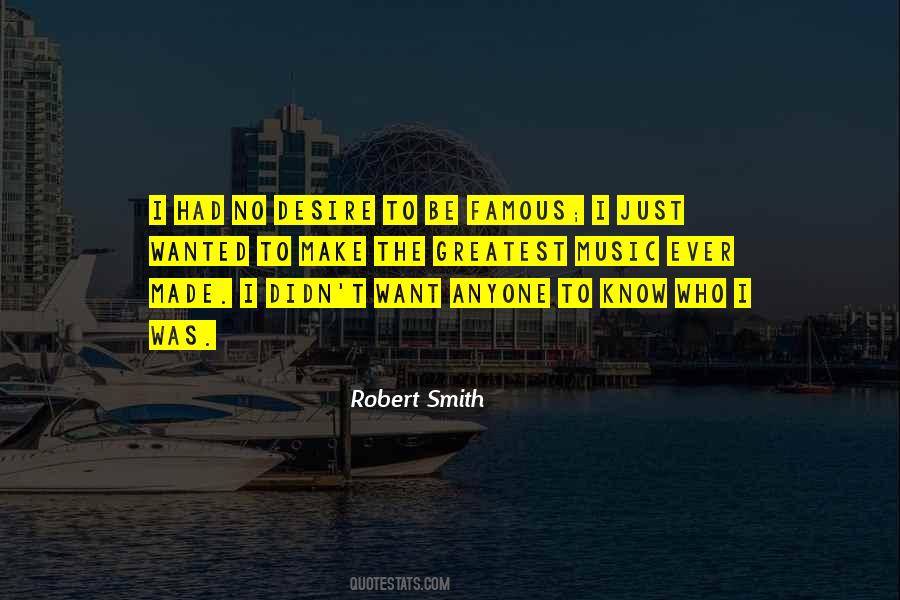 Robert Smith Quotes #1535648