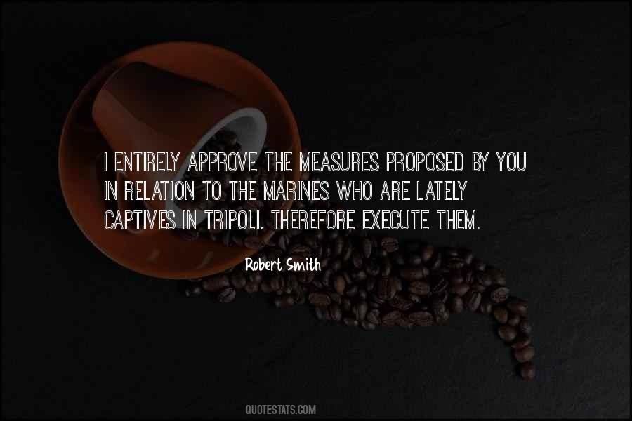 Robert Smith Quotes #1609693