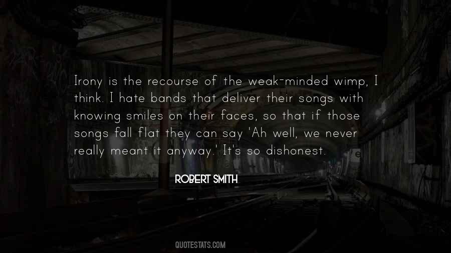 Robert Smith Quotes #1758835