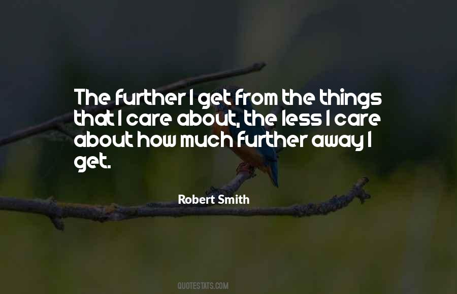 Robert Smith Quotes #1781623
