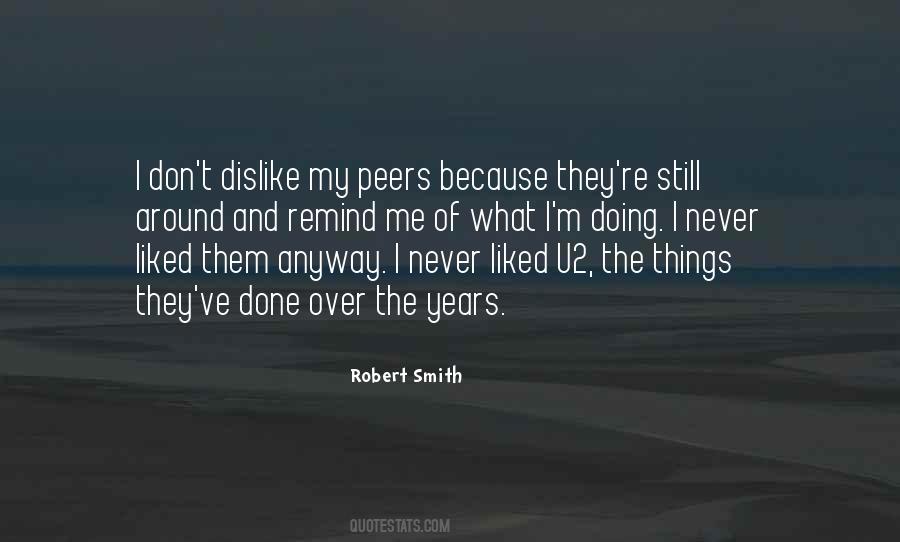 Robert Smith Quotes #1833307