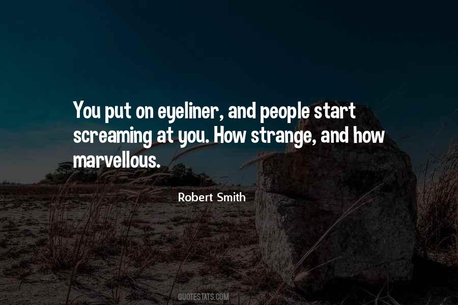 Robert Smith Quotes #334661