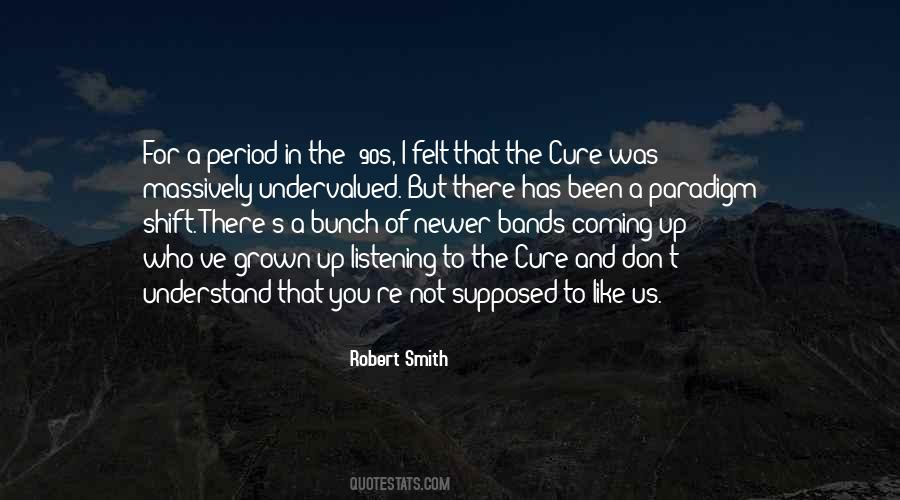 Robert Smith Quotes #346959