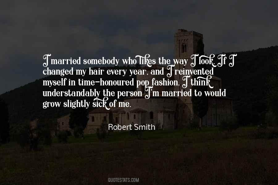 Robert Smith Quotes #50203