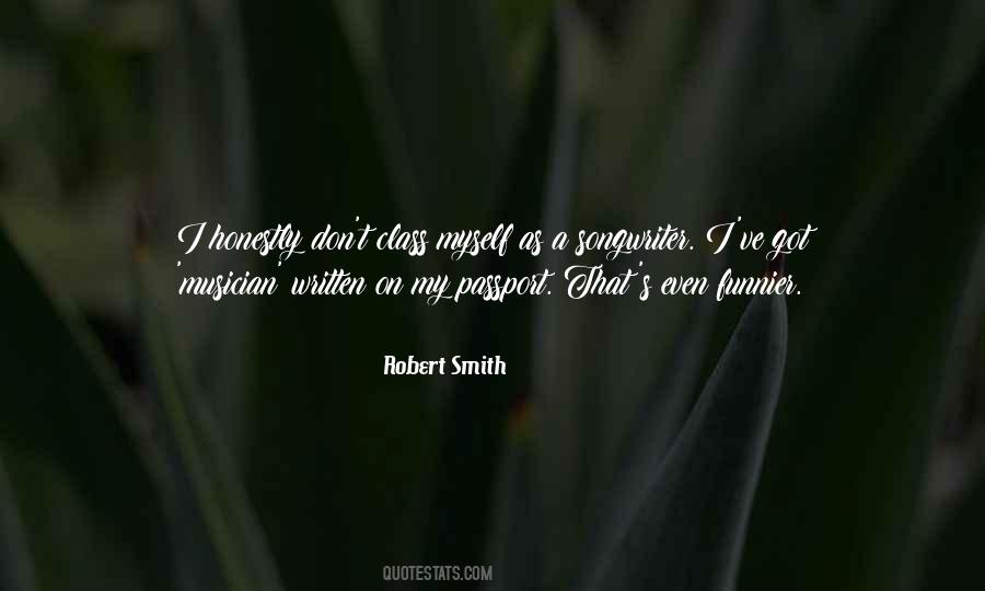 Robert Smith Quotes #789857