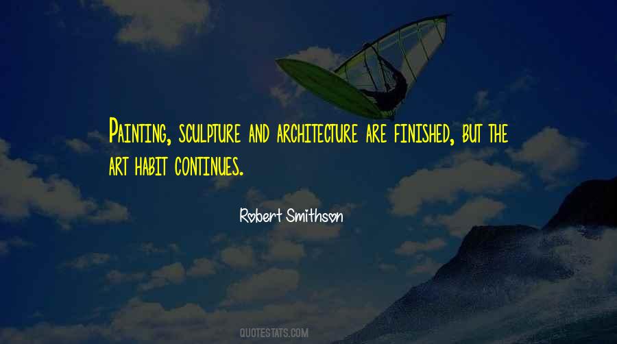 Robert Smithson Quotes #337946