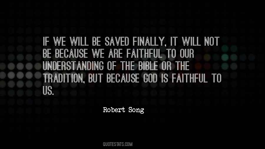 Robert Song Quotes #1795931