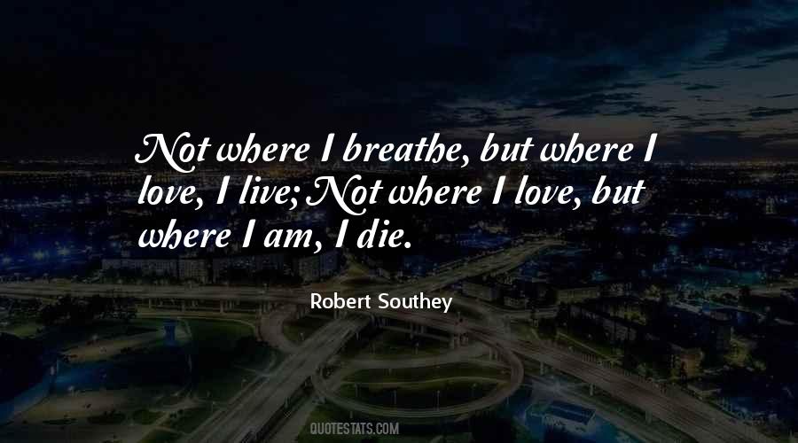 Robert Southey Quotes #426387