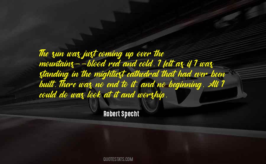 Robert Specht Quotes #1374893