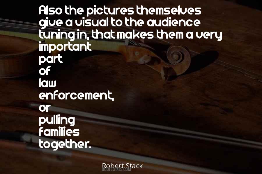 Robert Stack Quotes #1523825