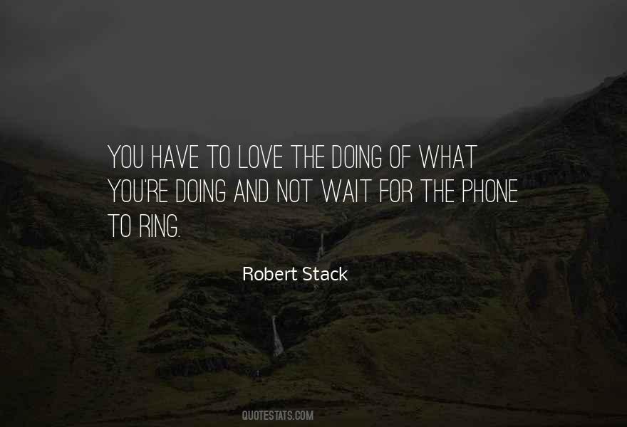 Robert Stack Quotes #42991