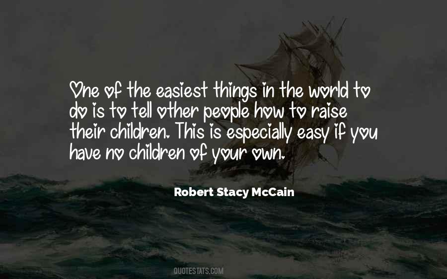 Robert Stacy McCain Quotes #492911