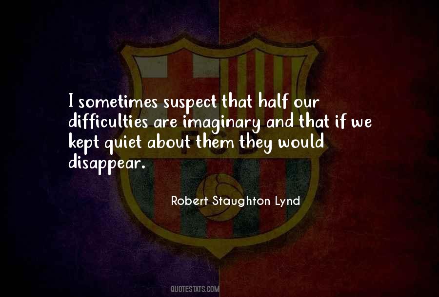 Robert Staughton Lynd Quotes #128107