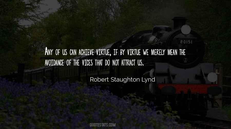 Robert Staughton Lynd Quotes #1284289