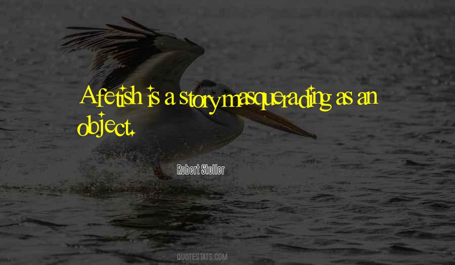 Robert Stoller Quotes #787744 Robert Stoller Quotes #787744