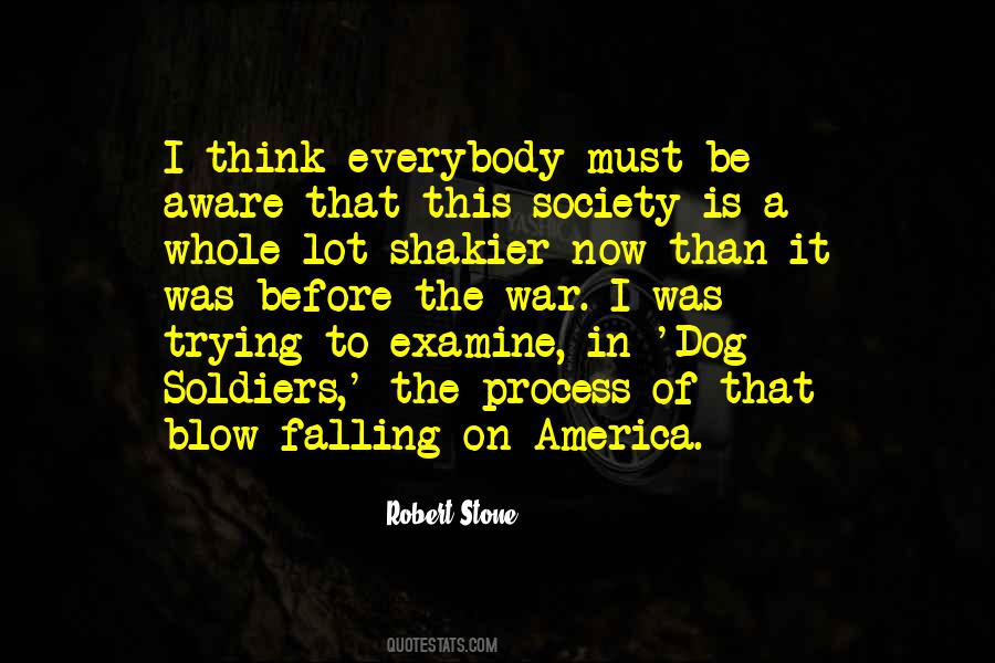 Robert Stone Quotes #1166797