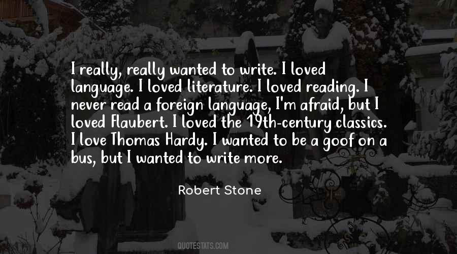 Robert Stone Quotes #155964