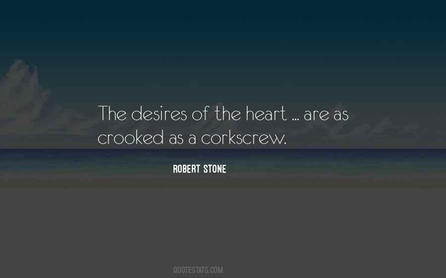 Robert Stone Quotes #1846144