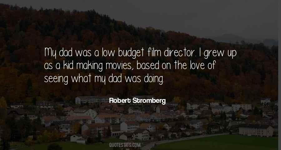 Robert Stromberg Quotes #1408559