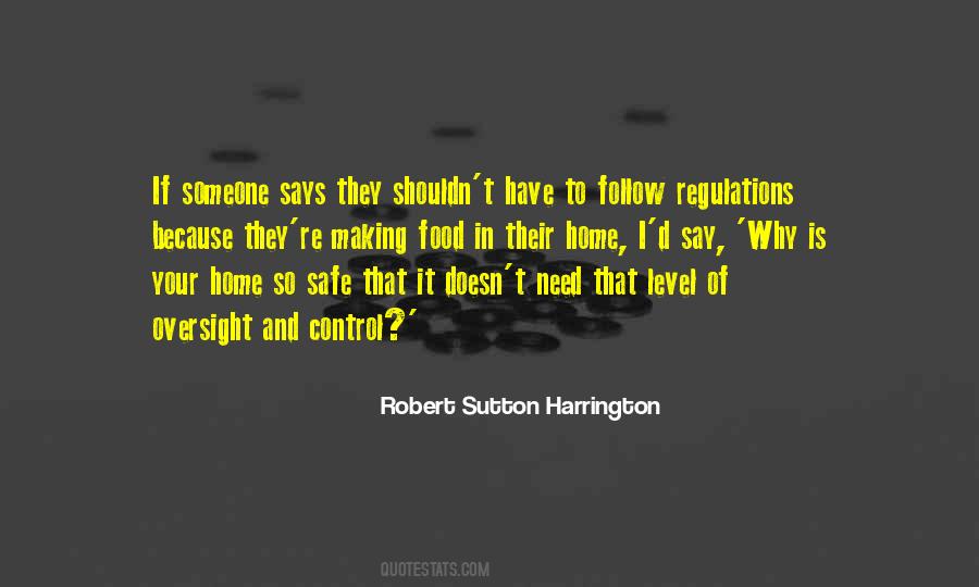Robert Sutton Harrington Quotes & Sayings