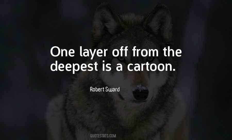 Robert Sward Quotes #1090071 Robert Sward Quotes #1090071