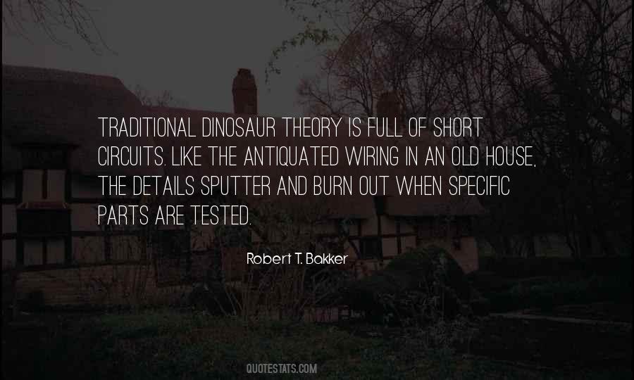 Robert T. Bakker Quotes #1580078