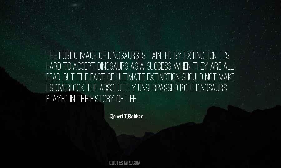 Robert T. Bakker Quotes #249536