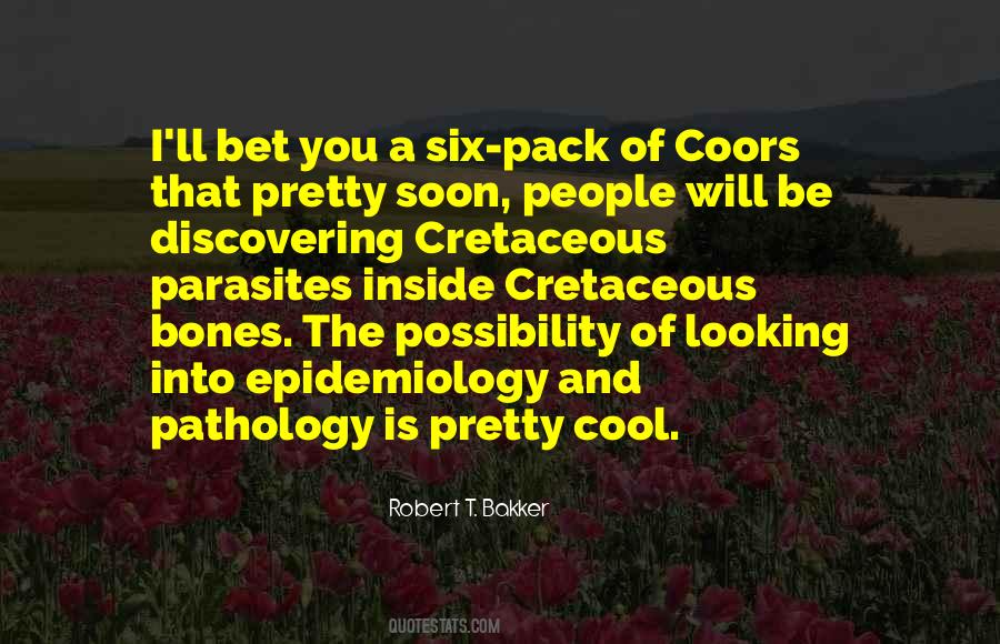 Robert T. Bakker Quotes #517395