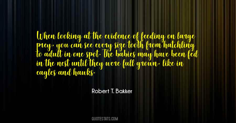 Robert T. Bakker Quotes #804431