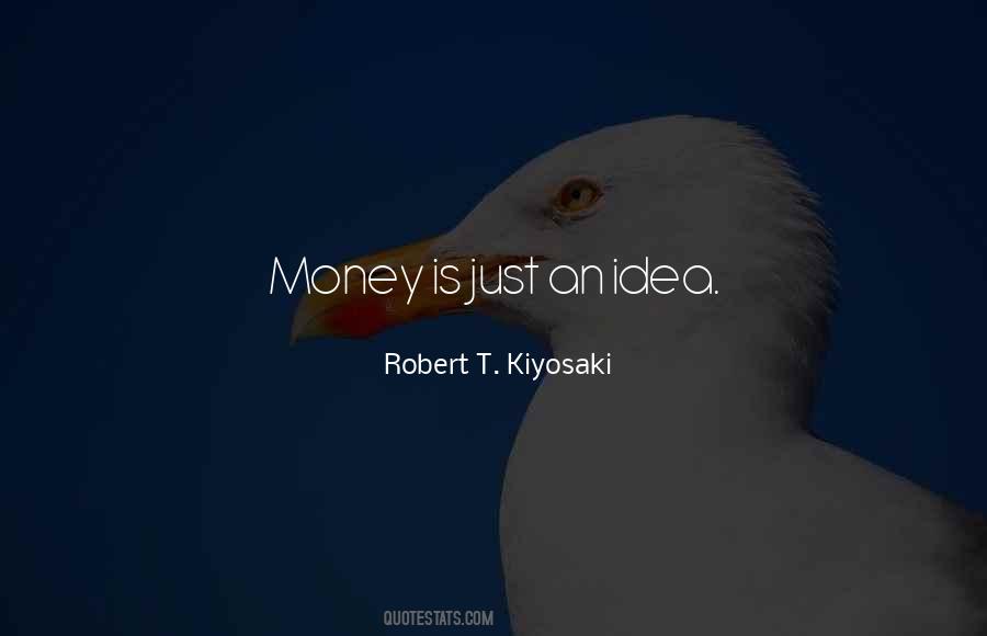 Robert T. Kiyosaki Quotes #1493343