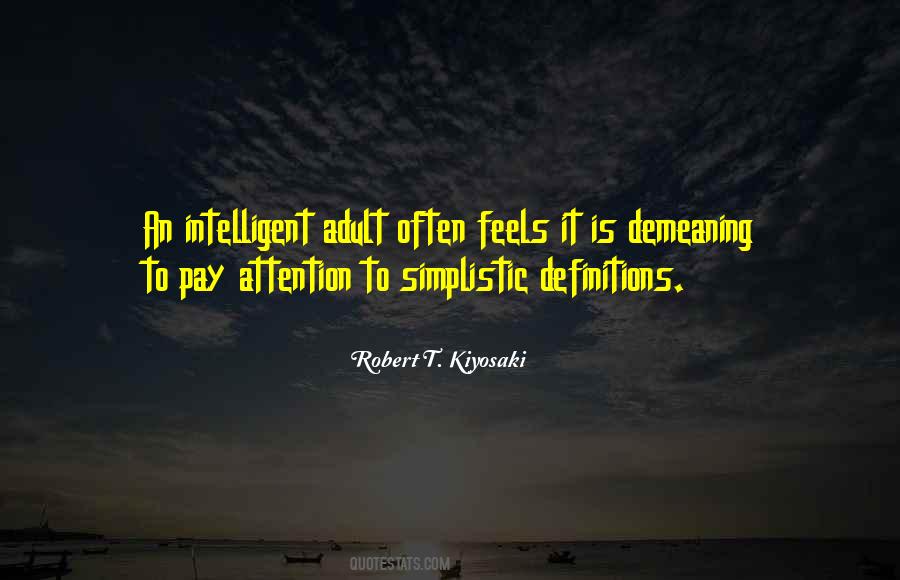 Robert T. Kiyosaki Quotes #1712158