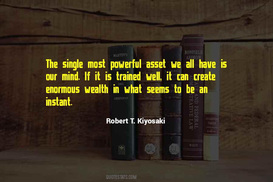 Robert T. Kiyosaki Quotes #293730
