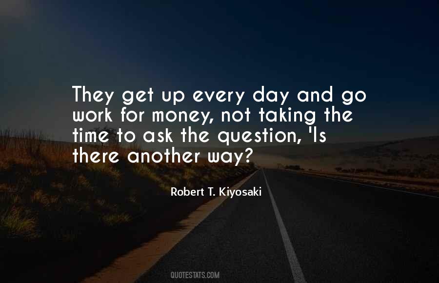 Robert T. Kiyosaki Quotes #369555