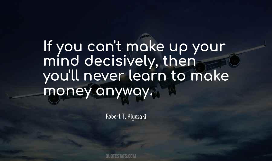 Robert T. Kiyosaki Quotes #517493