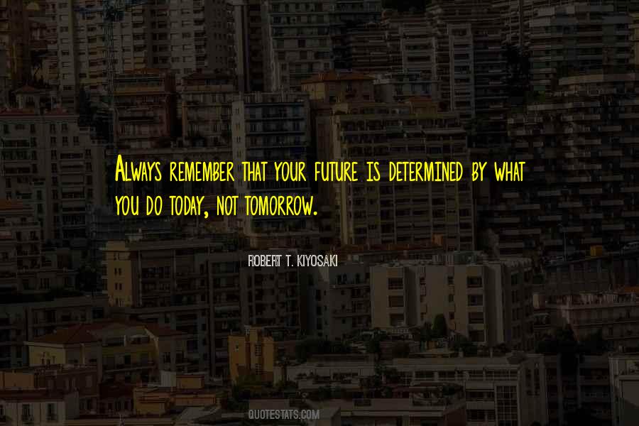 Robert T. Kiyosaki Quotes #651080