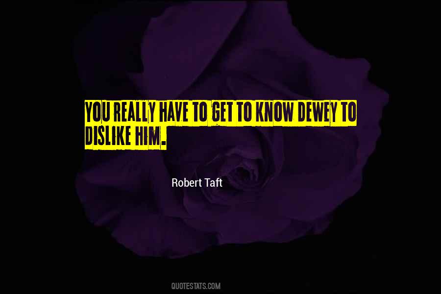 Robert Taft Quotes #1711311