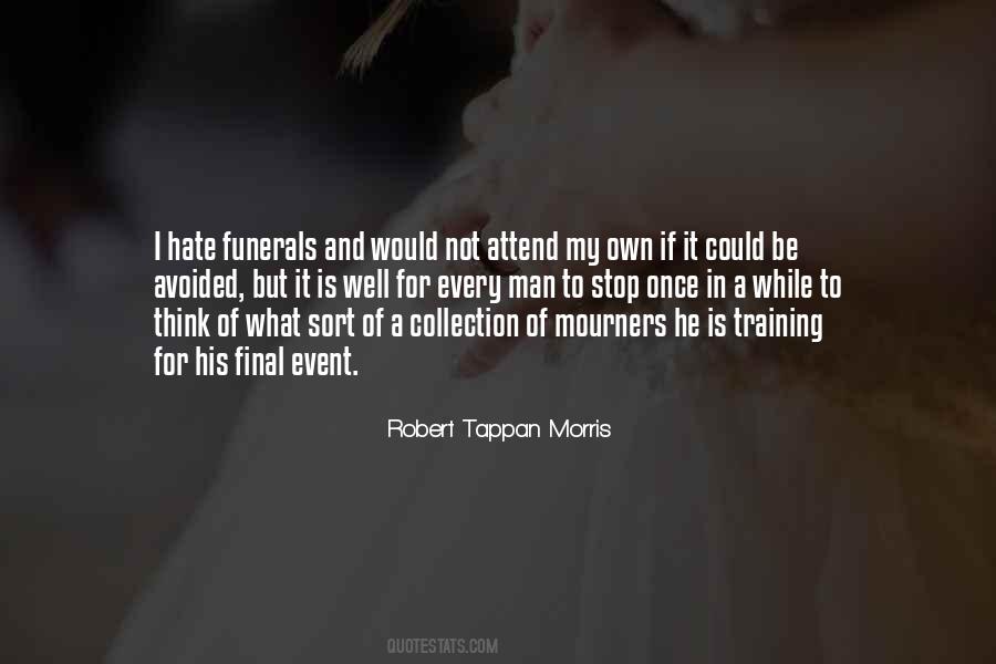 Robert Tappan Morris Quotes #1519996