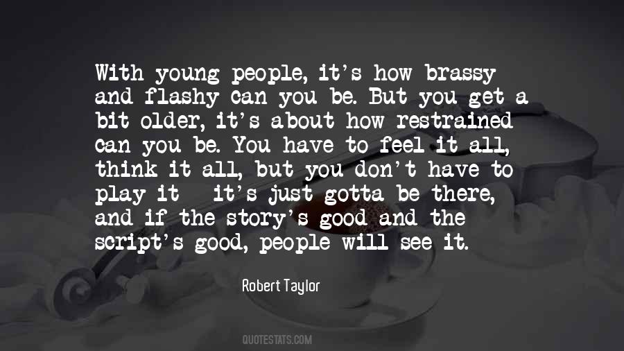 Robert Taylor Quotes #1032318