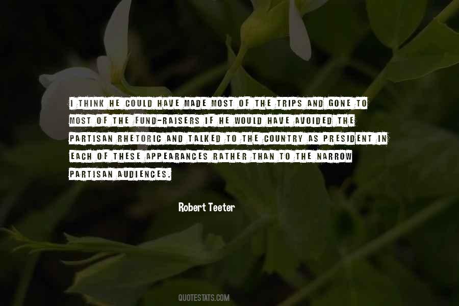 Robert Teeter Quotes #177033