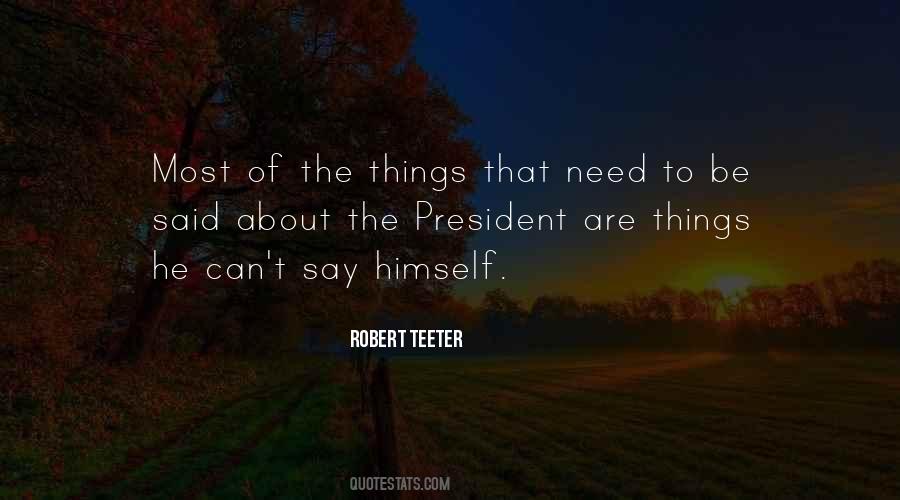 Robert Teeter Quotes #647433