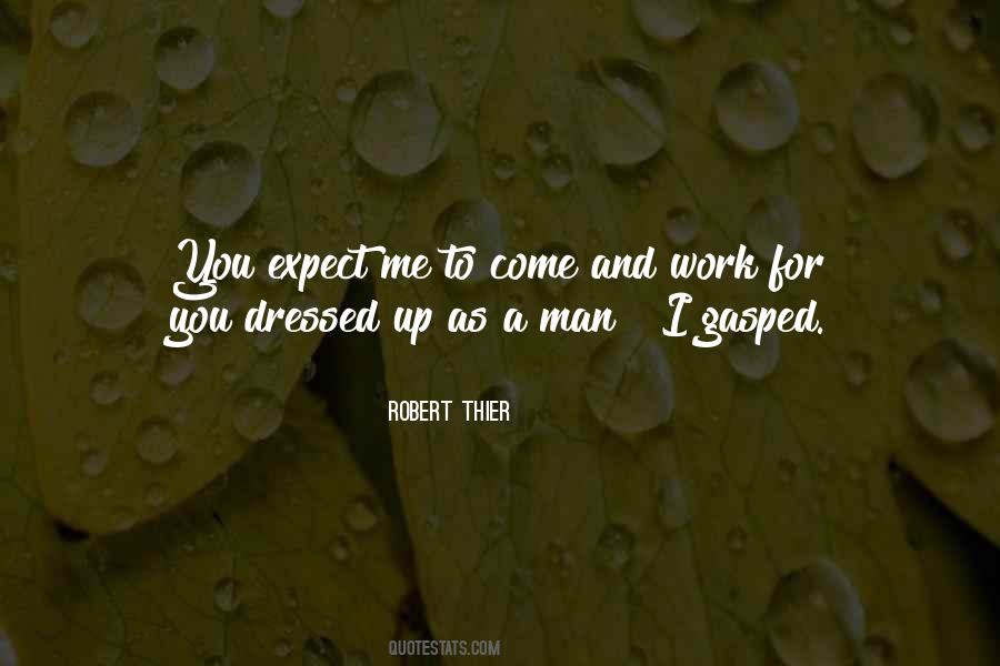 Robert Thier Quotes #1628499