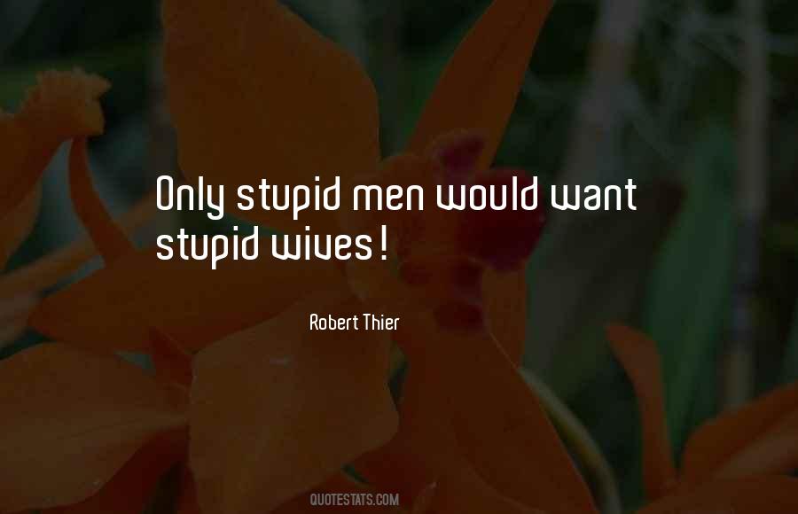 Robert Thier Quotes #418231